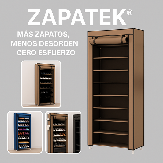 ZAPATEK® MAS ZAPATOS, CERO DESORDEN, MENOS ESFUERZO