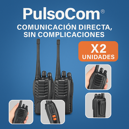 PULSOCOM® COMUNICACION DIRECTA SIN COMPLICACIONES