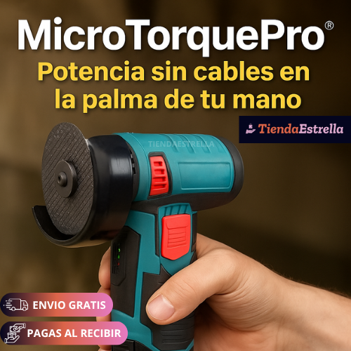 MICROTORQUEPRO® POTENCIA SIN CABLES EN LA PALMA DE TU MANO